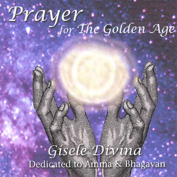 Prayer For The Golden Age